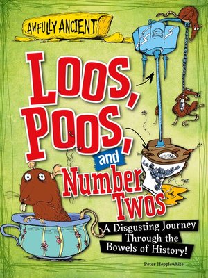 cover image of Loos, Poos, and Number Twos